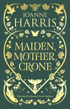 MOTHER MAIDEN CRONE | 9781399614009 | JOANNE HARRIS