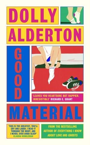 GOOD MATERIAL | 9780241523674 | DOLLY ALDERTON