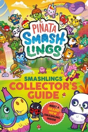 PINATA SMASHLINGS COLLECTOR´S GUIDE | 9780241656761