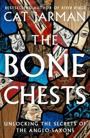 THE BONE CHESTS | 9780008447328 | CAT JARMAN
