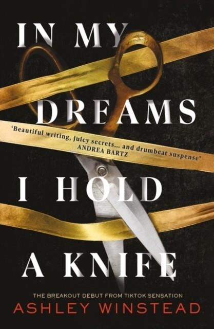 IN MY DREAMS I HOLD A KNIFE | 9781035904945 | ASHLEY WINSTEAD