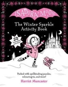 ISADORA MOON: THE WINTER SPARKLE ACTIVITY BOOK | 9780192785831 | HARRIET MUNCASTER