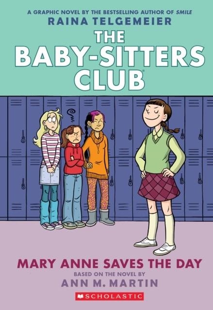 THE BABY-SITTERS CLUB 03: MARY ANN SAVES THE DAY | 9781338888256 | RAINA TELGEMEIER