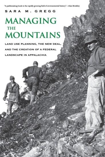MANAGING THE MOUNTAINS (YALE AGRARIAN STUDIES) | 9780300192568 | SARA M GREGG
