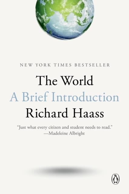 THE WORLD | 9780399562419 | RICHARD HAASS