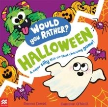 WOULD YOU RATHER? HALLOWEEN | 9781035005871 | DONNA DAVID