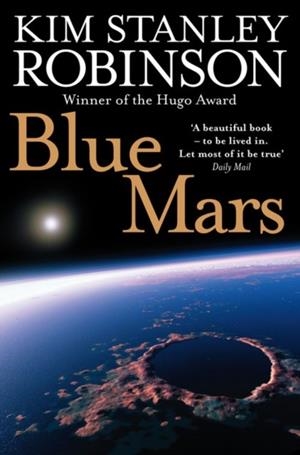BLUE MARS | 9780007310180 | KIM STANLEY ROBINSON