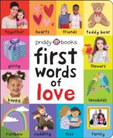 FIRST WORDS OF LOVE | 9781838991470 | ROGER PRIDDY