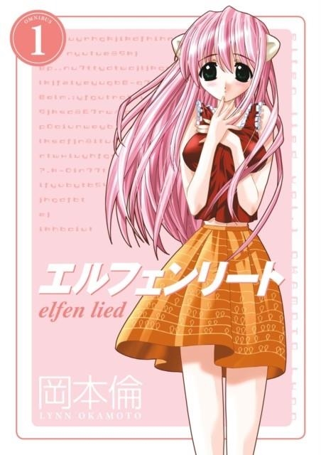 ELFEN LIED OMNIBUS VOL. 1 | 9781506711737 | LYNN OKAMOTO