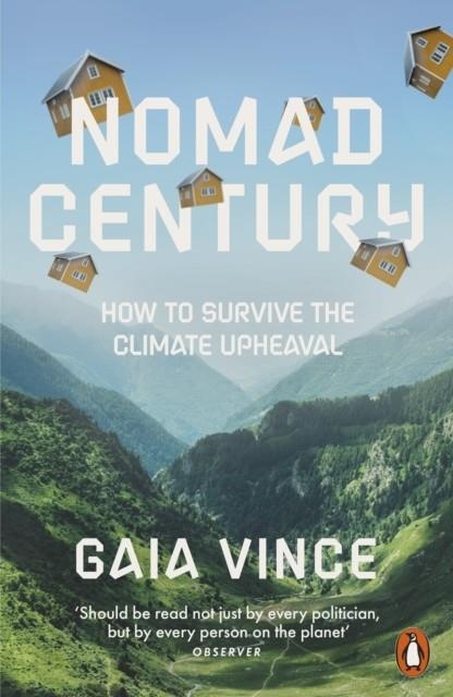 NOMAD CENTURY | 9780141997681 | GAIA VINCE