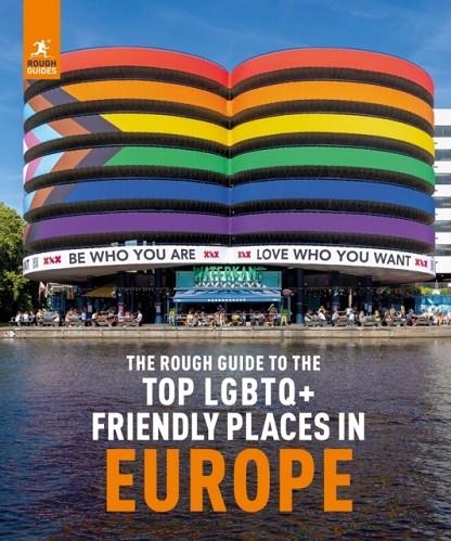 THE ROUGH GUIDE TO TOP LGBTQ+ FRIENDLY PLACES IN EUROPE | 9781839057946 | ROUGH GUIDES