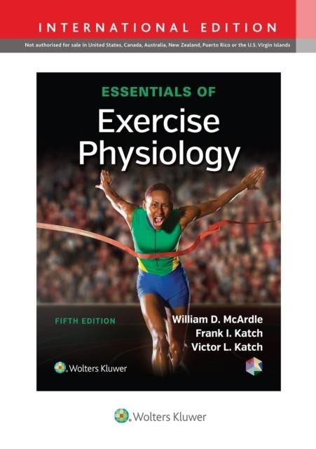 ESSENTIALS OF EXERCISE PHYSIOLOGY | 9781496309099