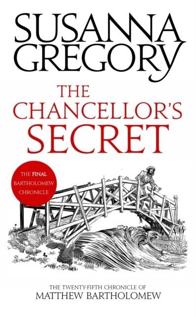 THE CHANCELLOR'S SECRET | 9780751579499 | SUSANNA GREGORY 