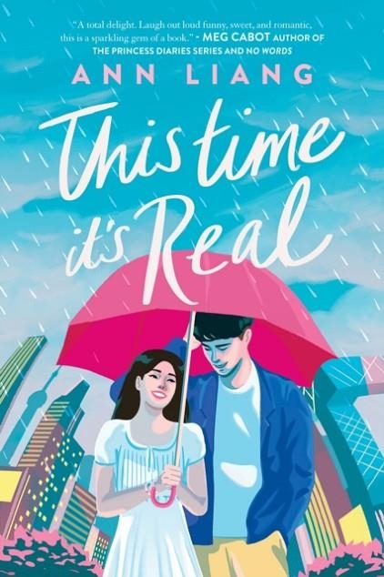 THIS TIME IT'S REAL | 9781338827118 | ANN LIANG