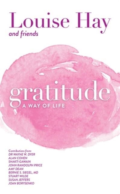 GRATITUDE : A WAY OF LIFE | 9781561703098 | LOUISE HAY
