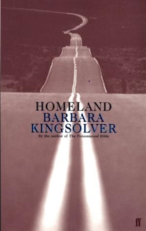 HOMELAND | 9780571179572 | BARBARA KINGSOLVER
