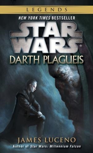 DARTH PLAGUEIS | 9780345511294