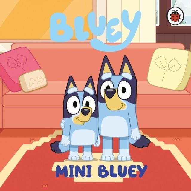 BLUEY: MINI BLUEY | 9780241662540 | BLUEY