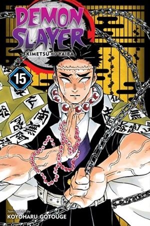 DEMON SLAYER: KIMETSU NO YAIBA, VOL. 15 : 15 | 9781974714780 | KOYOHARU GOTOUGE
