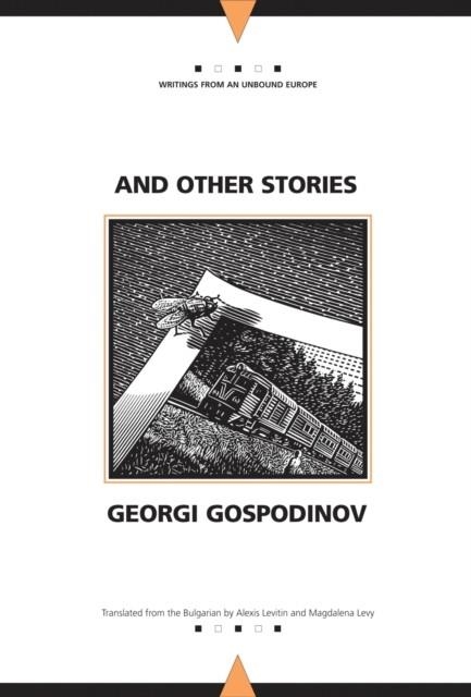AND OTHER STORIES | 9780810124325 | GEORGI GOSPODINOV