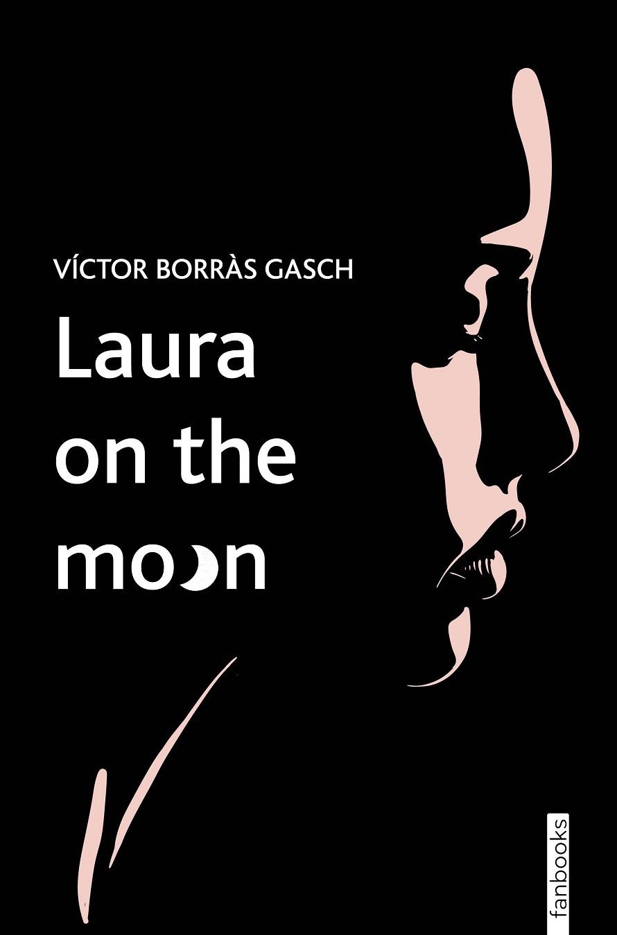 LAURA ON THE MOON | 9788419150622 | VÍCTOR BORRÀS GASCH