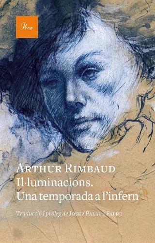 IL·LUMINACIONS. UNA TEMPORADA A L'INFERN | 9788419657176 | ARTHUR RIMBAUD