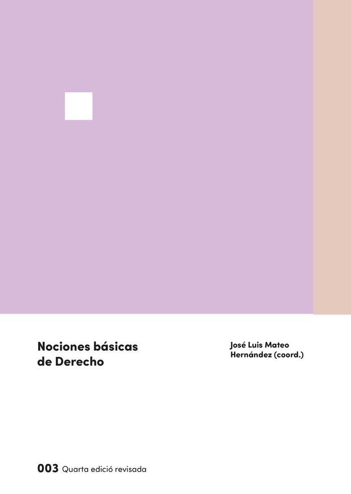 NOCIONES BASICAS DE DERECHO | 9788483844731 | BALLESTER CARDELL, MARIA / BLASCO ESTEVE,