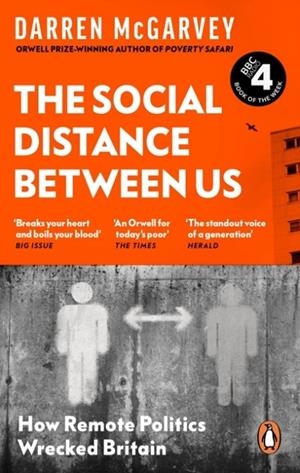 THE SOCIAL DISTANCE BETWEEN US | 9781529103885 | DARREN MCGARVEY 