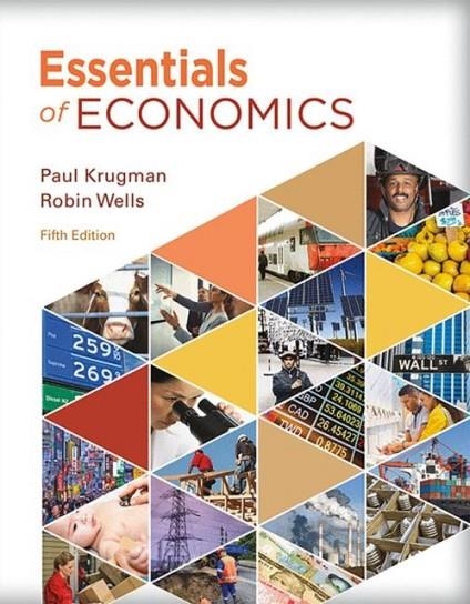 ESSENTIALS OF ECONOMICS | 9781319221317 | PAUL KRUGMAN