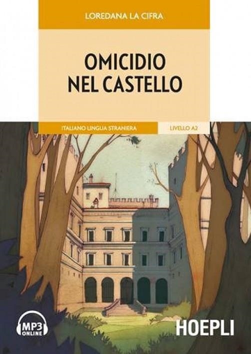 OMICIDIO NEL CASTELLO | 9788820337247 | LOREDANA LA CIFRA