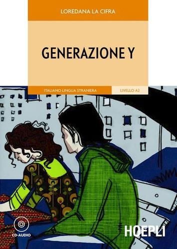 GENERAZIONE Y | 9788820344795 | LOREDANA LA CIFRA