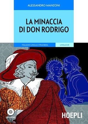 LA MINACCIA DI DON RODRIGO | 9788820345181 | ALESSANDRO MANZONI