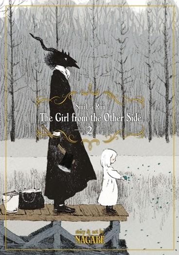 THE GIRL FROM THE OTHER SIDE: SIUIL, A RUN VOL. 2 : 2 | 9781626925236 | NAGABE