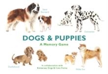 DOGS & PUPPIES A MEMORY GAME | 9781786272737 | EMMA AGUADO 