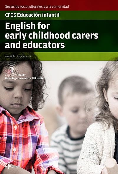 ENGLISH EARLY CHILHOOD CARERS EDUCATORS GS 20 CF | 9788417872304 | A.A.V.V.