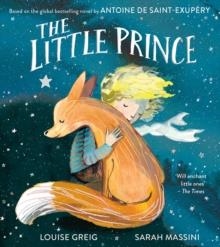 THE LITTLE PRINCE | 9780008621759 | LOUISE GREIG
