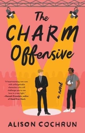 THE CHARM OFFENSIVE | 9781668032817 | ALISON COCHRUN