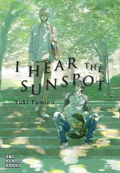 I HEAR THE SUNSPOT VOL. 1 | 9781944937300 | YUKI FUMINO