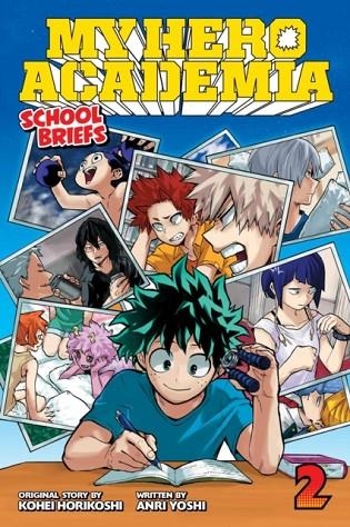 MY HERO ACADEMIA: SCHOOL BRIEFS, VOL. 2 | 9781421582719 | KOHEI HORIKOSHI