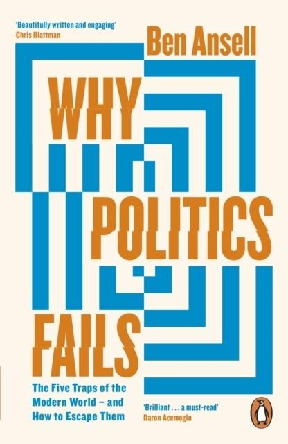 WHY POLITICS FAILS  | 9780241992753 | BEN ANSELL