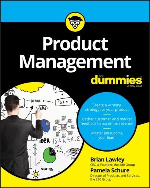 PRODUCT MANAGEMENT FOR DUMMIES | 9781119264026 | BRIAN LAWLEY