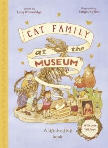 CAT FAMILY AT THE MUSEUM | 9780711283275 | LUCY BROWNRIDGE