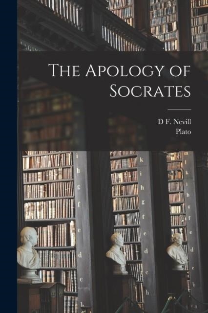 THE APOLOGY OF SOCRATES | 9781016116756 | PLATO