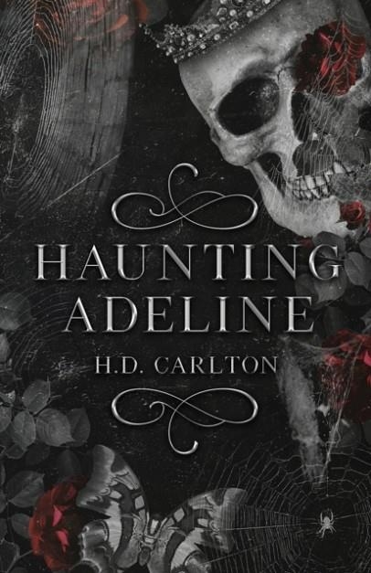 HAUNTING ADELINE | 9781957635002 | H D CARLTON