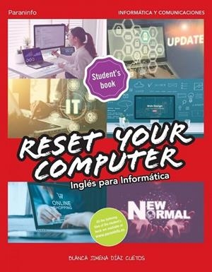 RESET YOUR COMPUTER  INGLÉS PARA INFORMÁTICA | 9788428359559 | DÍAZ CUETOS, BLANCA JIMENA