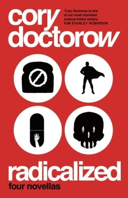 RADICALIZED | 9781789544947 | CORY DOCTOROW