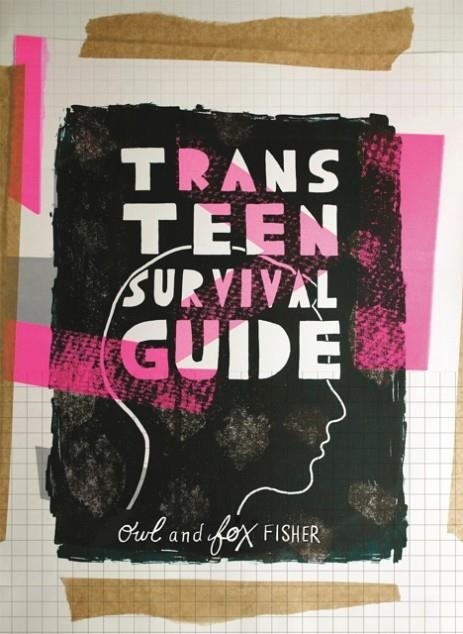 TRANS TEEN SURVIVAL GUIDE | 9781785923418 | FOX FISHER
