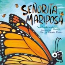 SEÑORITA MARIPOSA  | 9781524740702 | GUNDERSHEIMER, BEN