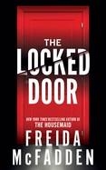 THE LOCKED DOOR | 9781728296180 | FREIDA MCFADDEN