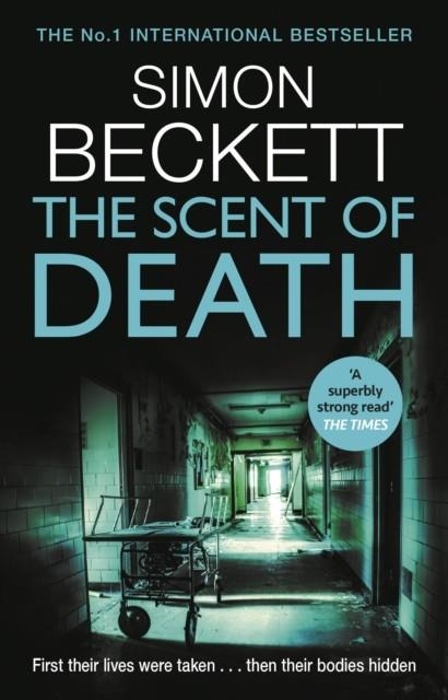 THE SCENT OF DEATH | 9780553824124 | SIMON BECKETT 